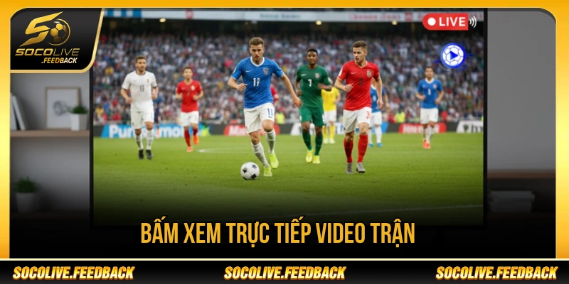 Socolive - Trực Tiếp Bóng Đá Socolive TV HD Hôm Nay Người xem bấm trực tiếp vào link hoặc qua lịch đấu để xem trận yêu thích