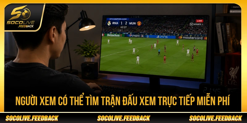 Socolive - Trực Tiếp Bóng Đá Socolive TV HD Hôm Nay Người xem có thể tìm trận đấu xem trực tiếp miễn phí